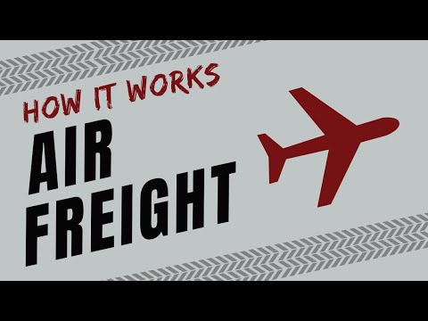 How It Works: Air Freight